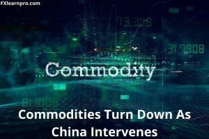 Commodities Turn Down As China Intervenes To Tame Soaring Coal Prices