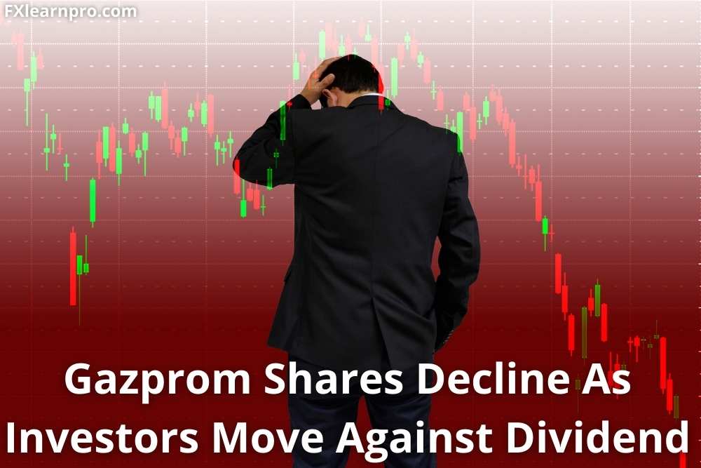 Gazprom Shares Decline As Investors Move Against Dividend