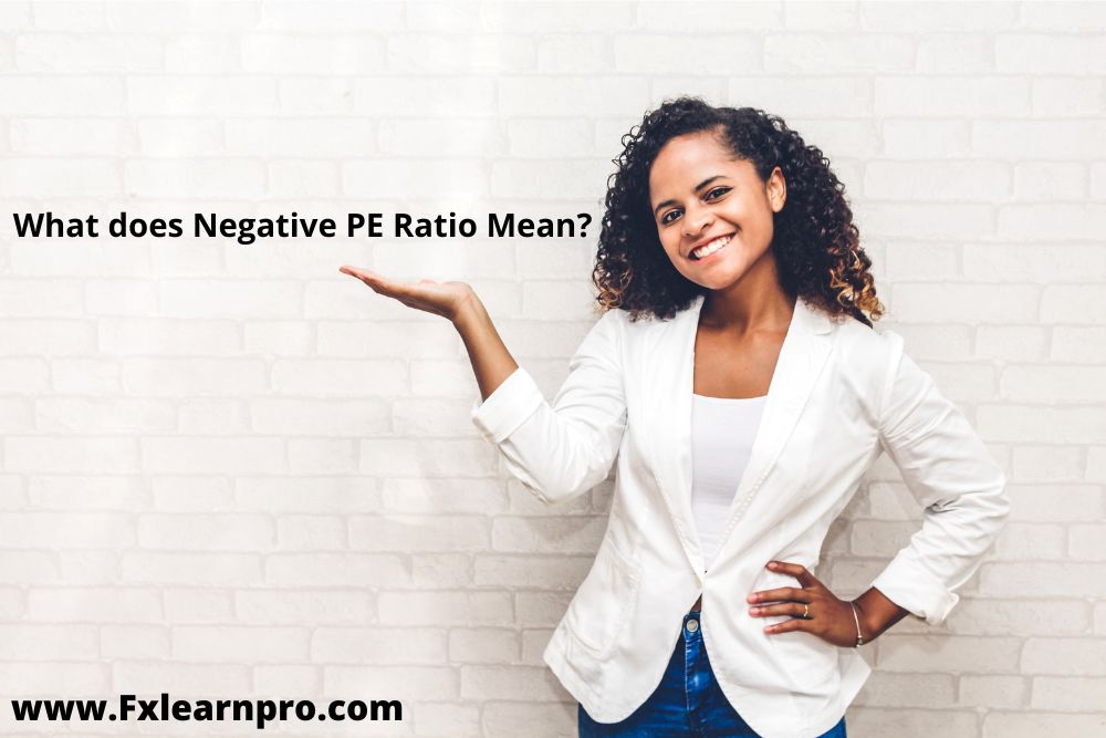 What does Negative PE Ratio Mean?