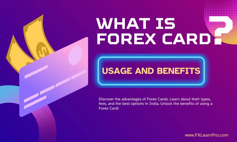 What is Forex card